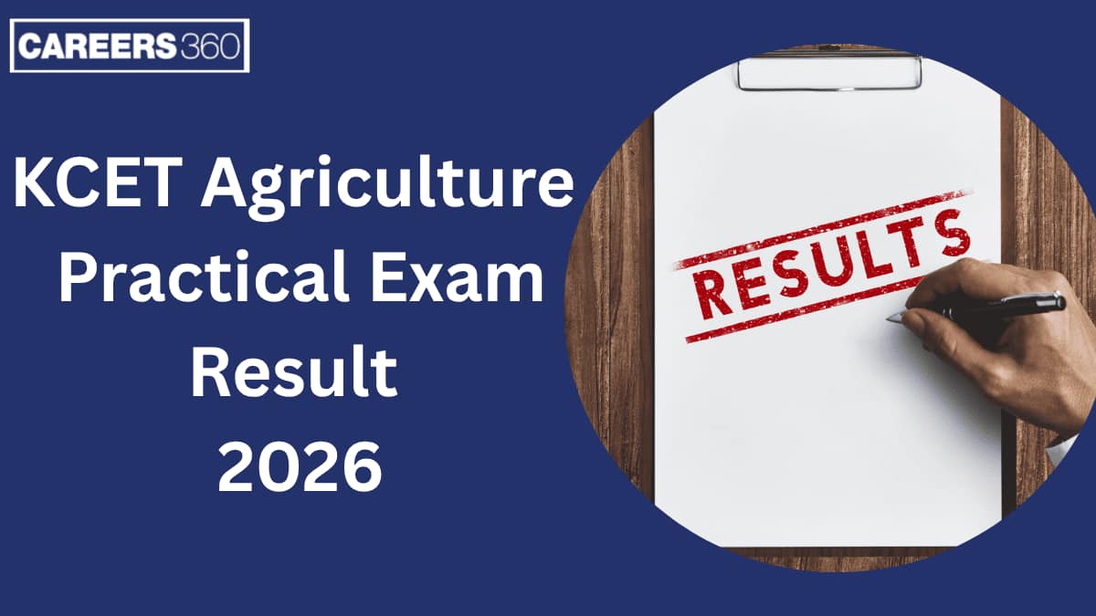 KCET Agriculture Practical Exam Result 2026 (Out), Download Link, Centre-wise Result